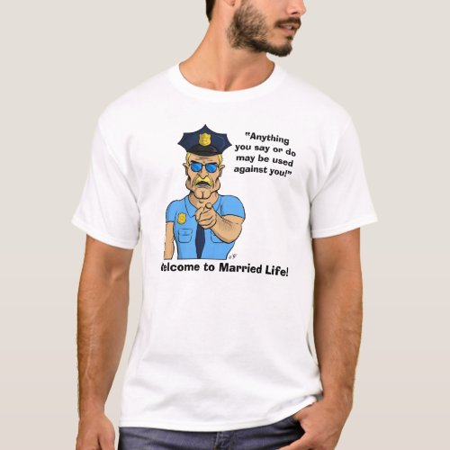 Funny Marriage T_Shirt _ Marriage Police