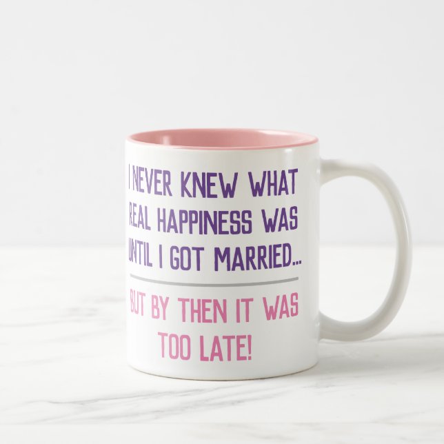 Funny Married Life Quotation Two-Tone Coffee Mug (Right)