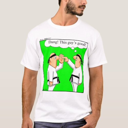 Funny Martial Arts T_shirt