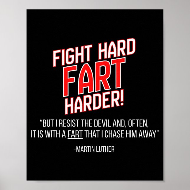 Funny Martin Luther Reformation Quote  Poster (Front)