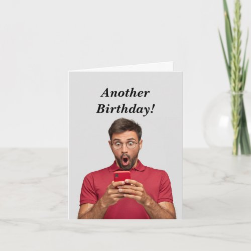 Funny Masculine Birthday Age Humor Card