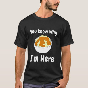 Funny Mashed Potato Gravy Food Thanksgiving T-Shirt
