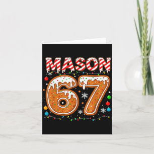Funny Mason 67 Christmas Holiday Women Kids Xmas P Card