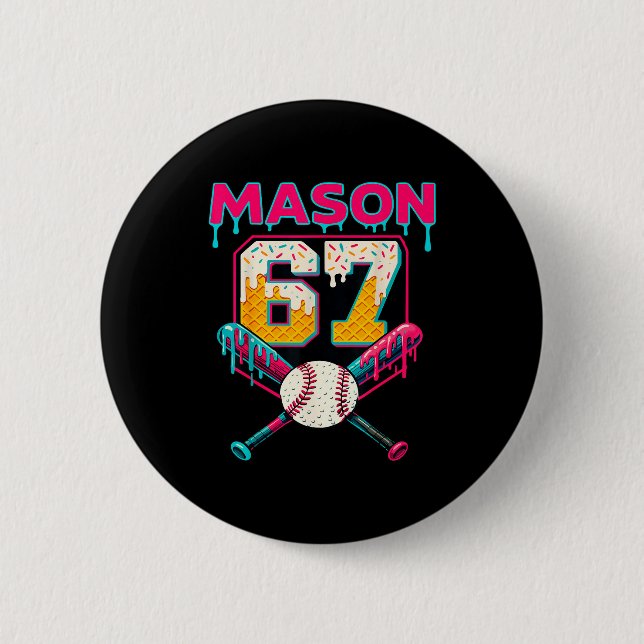 Funny Mason 67 Six Seven Srt Meme Ice Cream Drip G Button (Front)