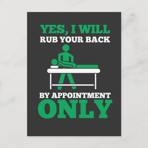 Funny Massage Therapist _ I Will Rub Your Back Postcard
