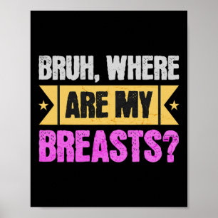 Funny Mastectomy And Breast Reduction Surgery Poster