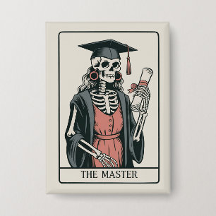 Funny Master Graduation Gift Skeleton Graduate  Button