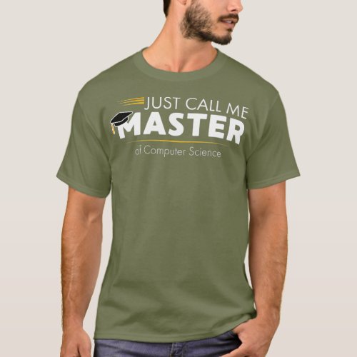 Funny Master of Computer Science  Graduation T_Shirt