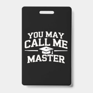 Funny Masters Degree MBA Education Graduation Badge