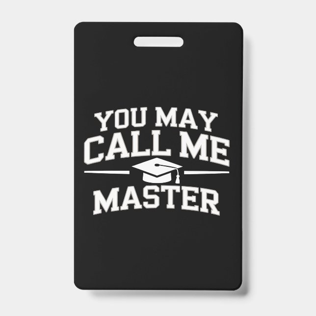 Funny Masters Degree MBA Education Graduation Badge (Front)