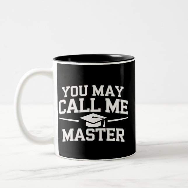 Funny Masters Degree MBA Education Graduation Two-Tone Coffee Mug (Left)
