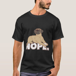 Funny Mastiff Gift English Mastiff T-Shirt
