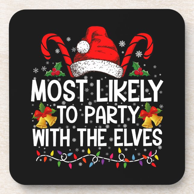 Funny Matching Christmas Most Likely To Party  Beverage Coaster (Front)