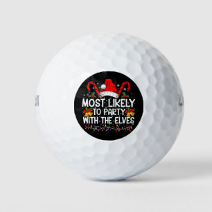 Funny Matching Christmas Most Likely To Party  Golf Balls