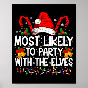 Funny Matching Christmas Most Likely To Party Poster