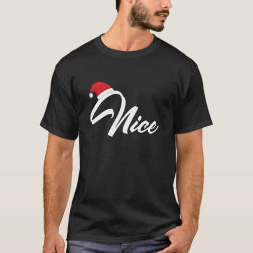 Funny Matching Couples Naughty Nice Christmas His T_Shirt