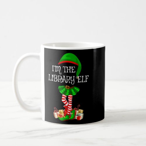 Funny Matching Family Group Im The Library Elf Ch Coffee Mug