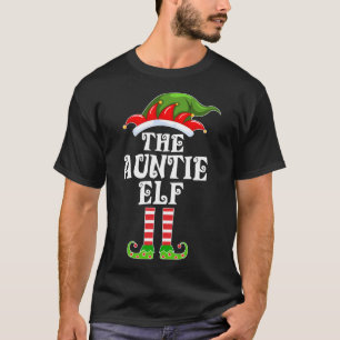 Funny Matching Family The Auntie Elf Christmas Cos T-Shirt