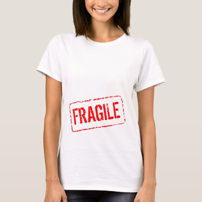 Funny maternity shirt | Fragile rubber stamp (Front)