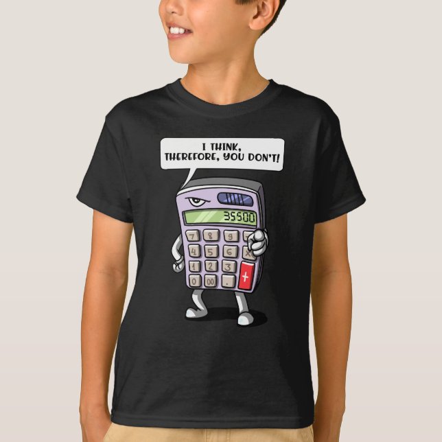 Funny Math Algebra Calculator Mathematics Joke T-Shirt (Front)