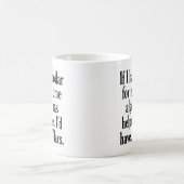 Funny Math/Algebra Quote - I'd have x dollars Coffee Mug (Center)