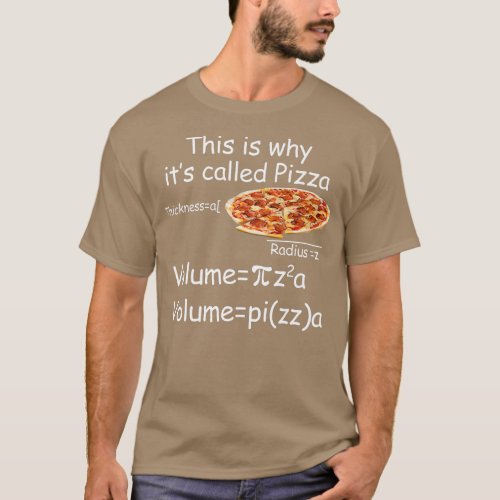 Funny Math and Pizza equation Funny Math and Pizza T_Shirt