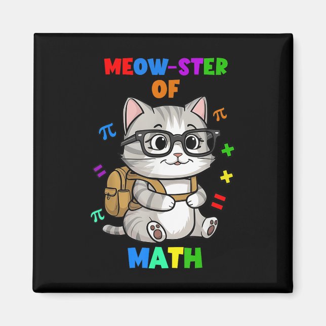 Funny Math Cat Tee – Meow-ster Of Math Back To Sch Magnet (Front)