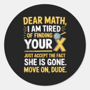 Funny Math Design For Boys Girls Math Teachers Men Classic Round Sticker