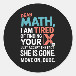 Funny Math Design For Boys Girls Math Teachers Men Classic Round Sticker