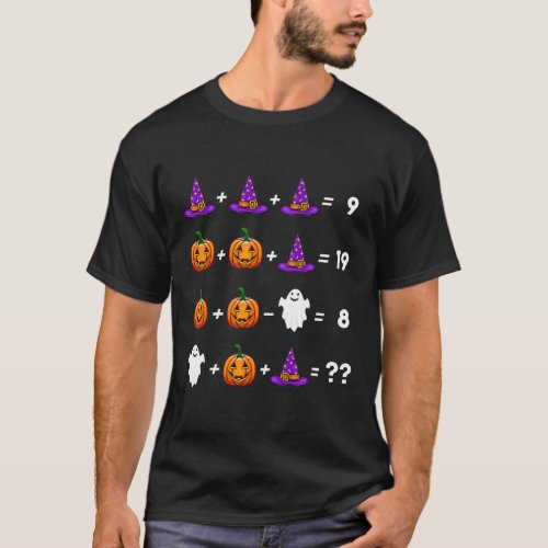 Funny Math Equation Pumpkin Hat Ghost Halloween T_Shirt