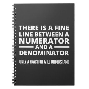 Funny Math FINE LINE NUMERATOR DENOMINATOR Notebook