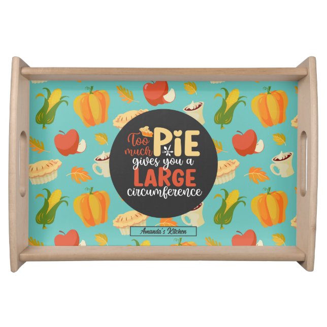 Funny Math Geek Pie Pun Thanksgiving Food Pattern Serving Tray (Front)