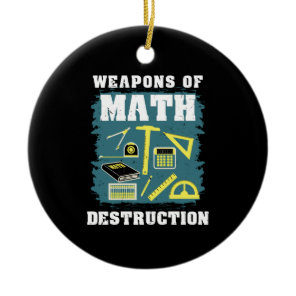 Funny Math Gifts Ceramic Ornament