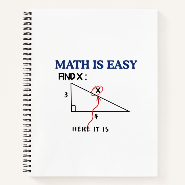 Funny Math Is Easy Find X Spiral Notebook  (Front)