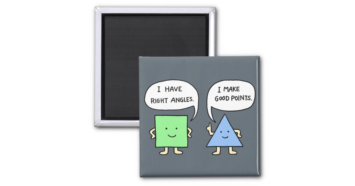 Funny Math Joke Magnet Cute Geometry Joke Magnet | Zazzle