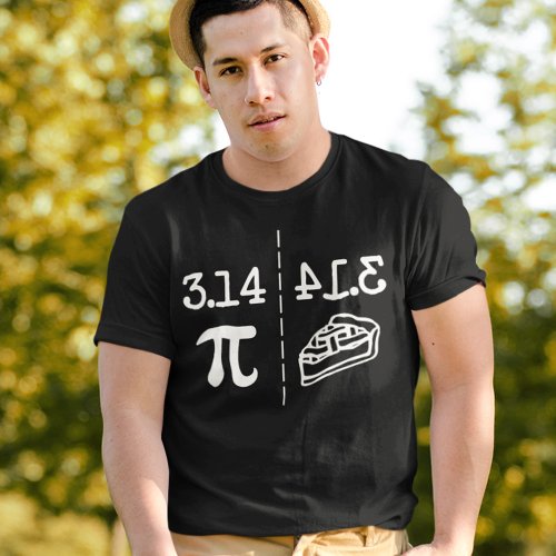 Funny Math Jokes PI Image Mirror Of 314 Is Pie T_Shirt