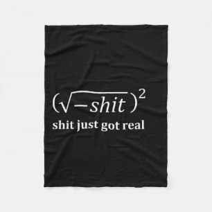 Funny Math Just Got Real, Funny Math Equation, Mat Fleece Blanket