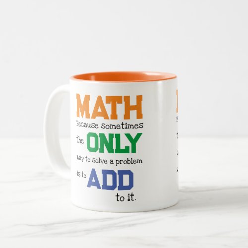 Funny Math Problem Addition Pun  Two_Tone Coffee Mug