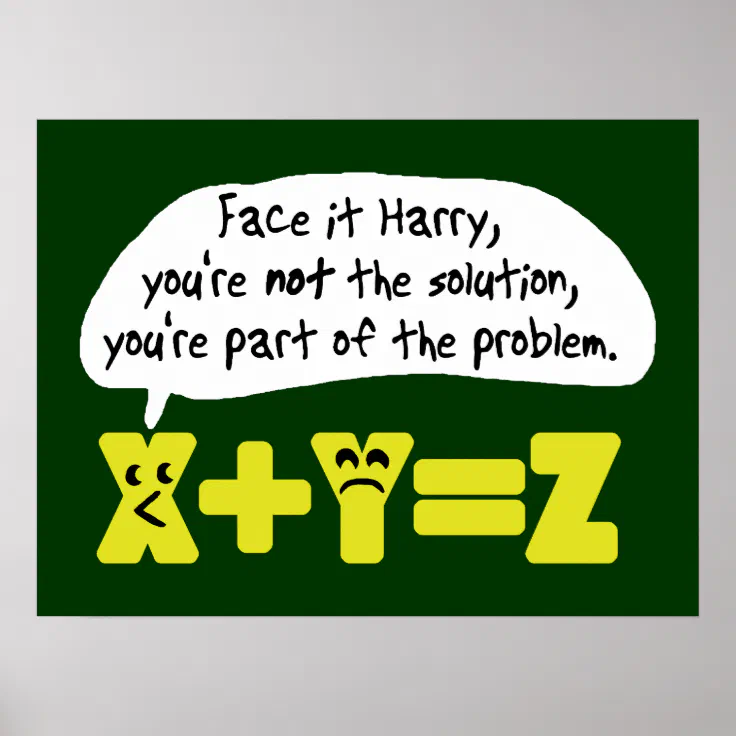 Funny Math Problem Poster | Zazzle