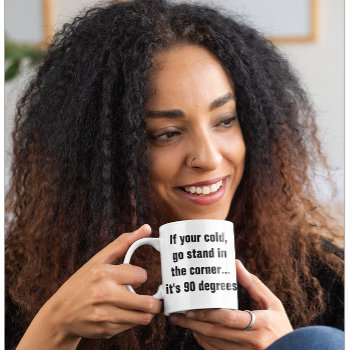 Funny Math Pun: Go Stand In The Corner Coffee Mug by AardvarkApparel at Zazzle