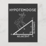 Funny Math Pun Moose Hypotenuse Mathematician. Postcard