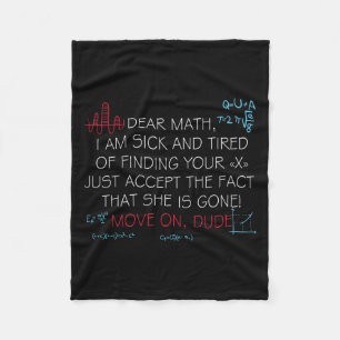 Funny Math Quote Dear Math Move On Dude Girls Boys Fleece Blanket