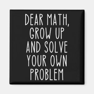 Funny Math Quote For Girls Boys Teens Men Women De Magnet