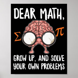 Funny Math Quote For Girls Boys Teens Men Women De Poster