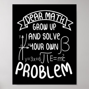 Funny Math Quote For Girls Boys Teens Men Women De Poster
