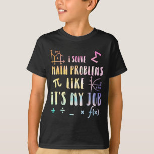 Funny Math Quote For Teacher Student Stem Geek Gif T-Shirt