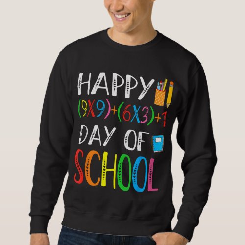 Funny Math Teacher 100th Day Sweatshirt