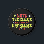 Funny Math Teacher – A Lot of Problems Joke Magnet<br><div class="desc">This funny math teacher magnet features the phrase "Math Teachers Have A Lot Of Problems", a clever pun that educators and math lovers will enjoy! Perfect for math teachers, professors, and tutors who appreciate a good joke. A great gift idea for Teacher Appreciation Week, back-to-school, Pi Day, or end-of-year celebrations....</div>