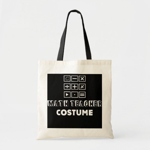 Funny Math Teacher Costume For Halloween Math Tote Bag