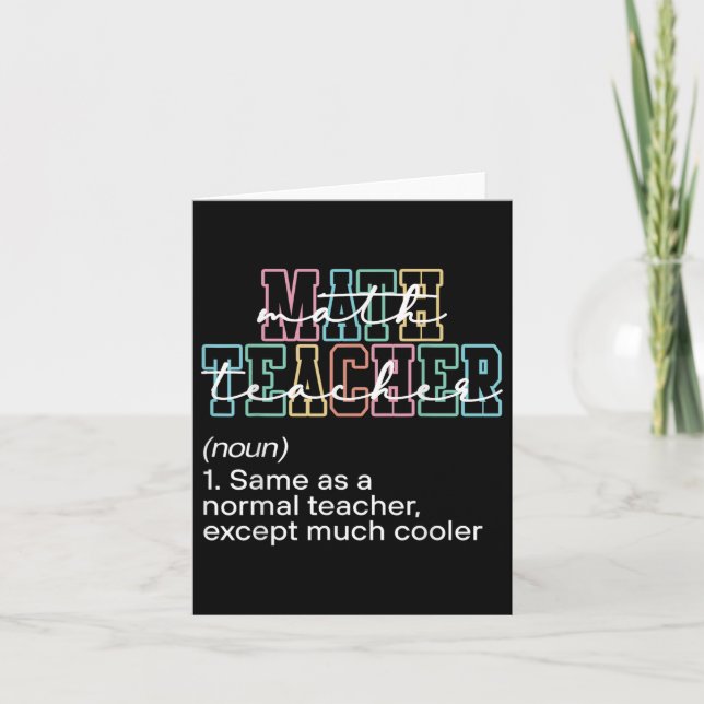 Funny Math Teacher Definition Back To School First Card (Front)